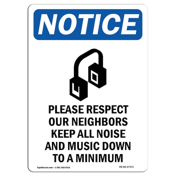 Safety Sign, OSHA Notice, 5" Height, Please Respect Our Sign With Symbol, Portrait, 10PK